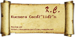 Kucsera Cecílián névjegykártya